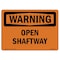 Signmission OSHA WARNING Sign, Open Shaftway, 10in X 7in Rigid Plastic, 10" W, 7" H, Landscape OS-WS-P-710-L-12292 - alternate 1